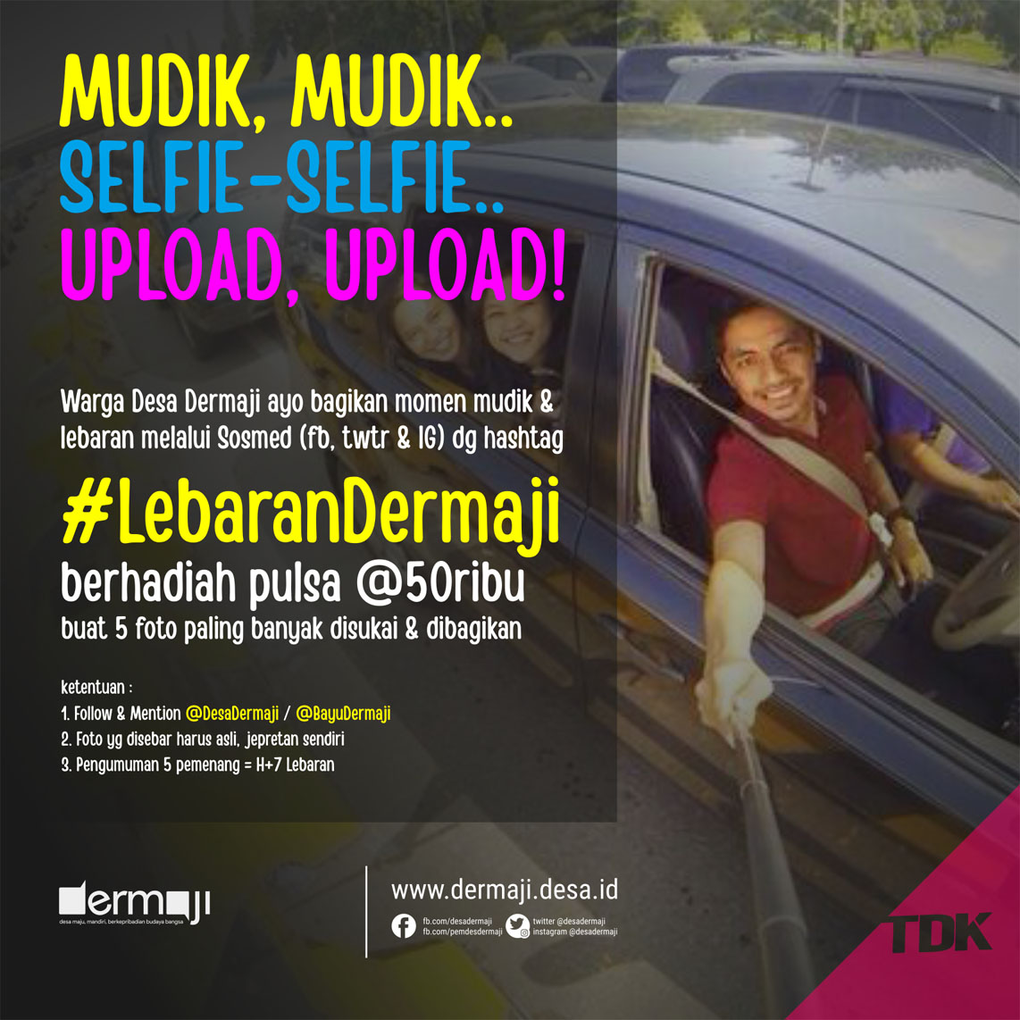 Selfie Mudik #LebaranDermaji Berhadiah Pulsa